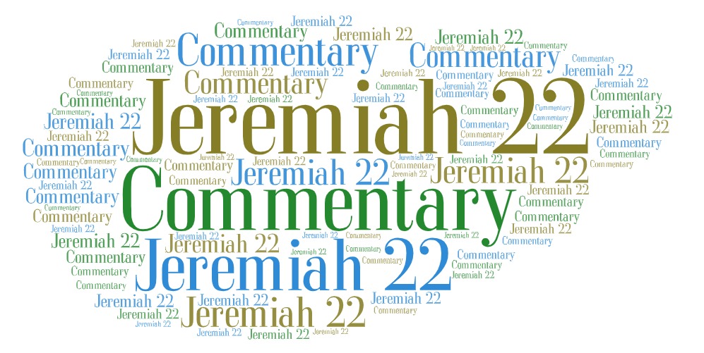 Jeremiah 22 Commentary