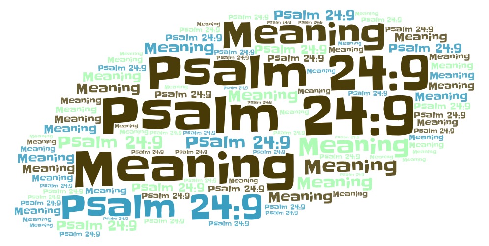 Psalm 24 9 Meaning