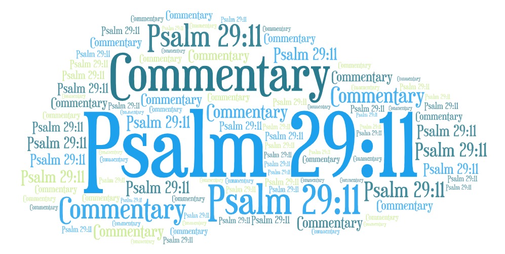 Psalm 29 11 Commentary