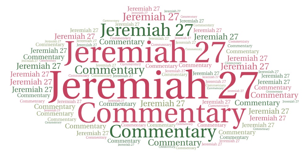 Jeremiah 27 Commentary