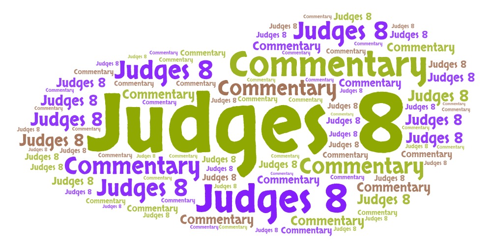 Judges 8 Commentary