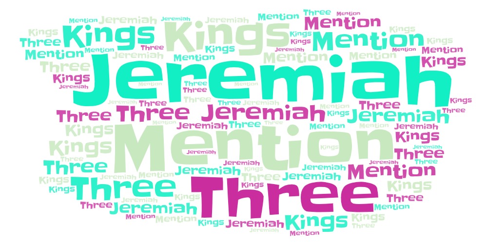 Why Does Jeremiah Mention Only Three Kings in Jeremiah 12-3