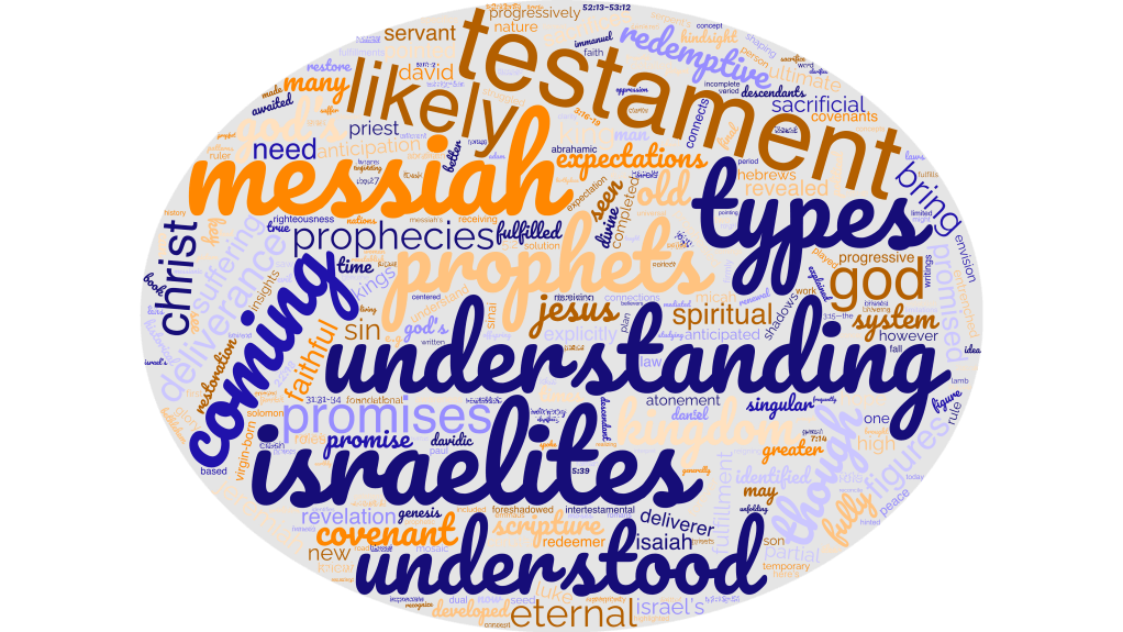 Did Old Testament believers understand the types as pointing to&nbsp;Christ?